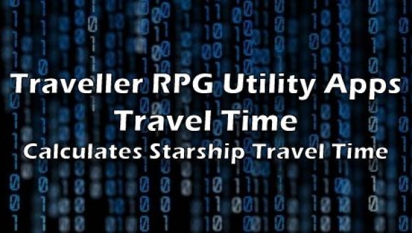 Traveller RPG Ship Travel Time Calculator