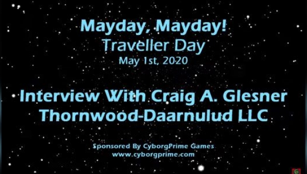 Mayday! Traveller RPG Day 2020 - Part 1 - Craig A Glesner