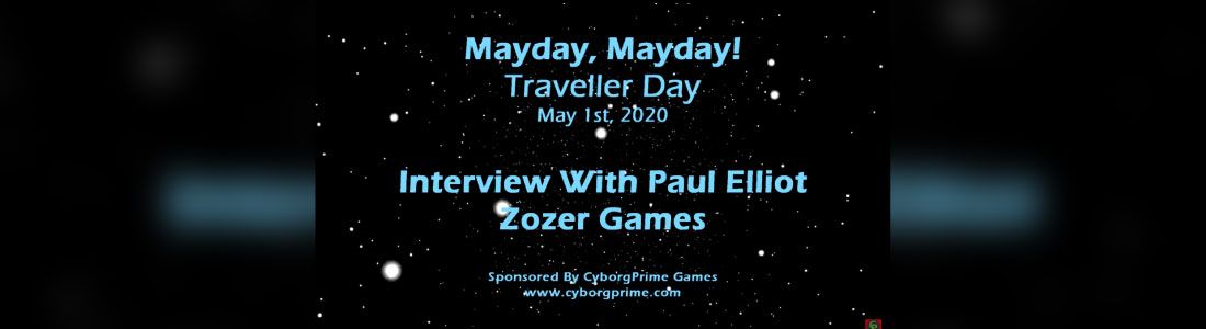 Mayday Mayday! Traveller RPG Day 2020 - Part 5 - Paul Elliot