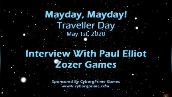 Mayday! Traveller RPG Day 2020 - Part 5 - Paul Elliot