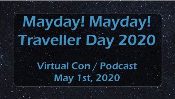  Mayday! Traveller RPG Day 2020 Now Available As A Playlist