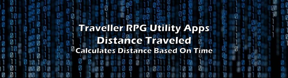 Traveller RPG Ship Distance Traveled Calculator