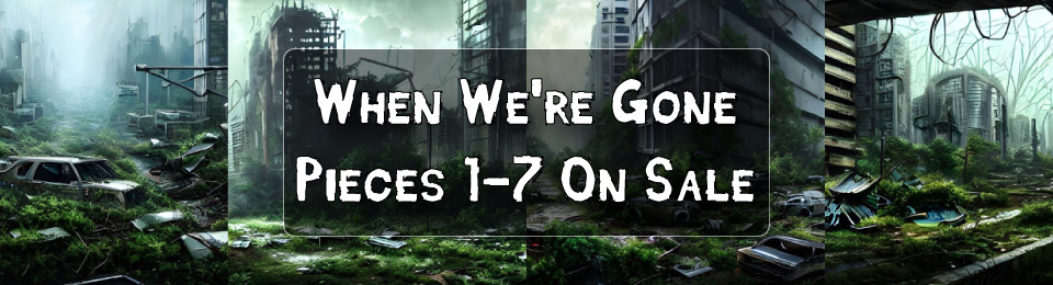 when we're gone pieces 1-7 on sale