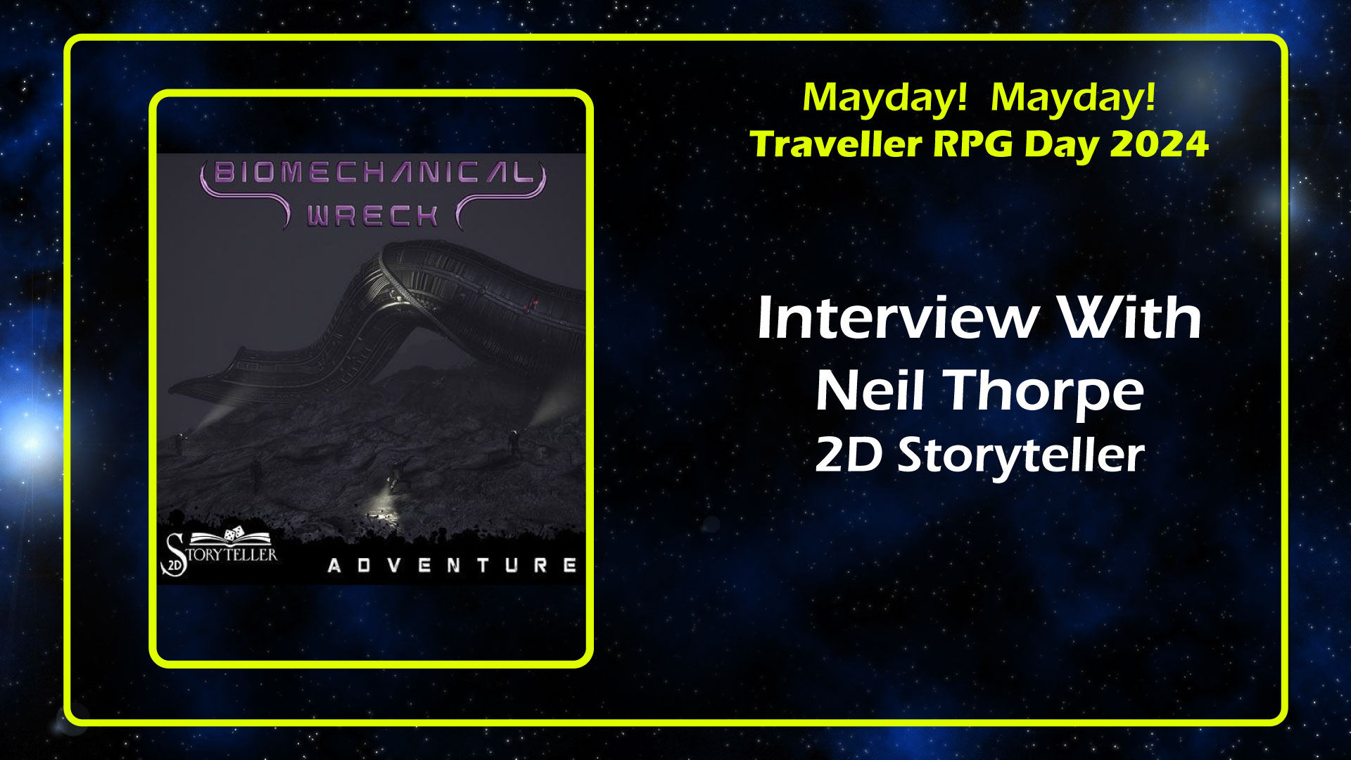 Neil Thorpe of 2D Storyteller Interview Traveller Mayday 2024