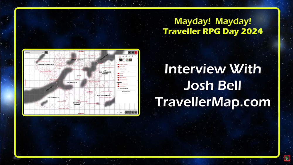 Josh Bell Travellermap Interview Traveller RPG Mayday 2024 banner