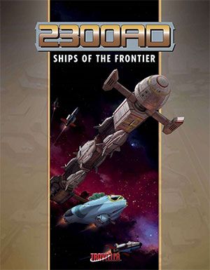 Mongoose- 2300AD Ships of the Frontier cover